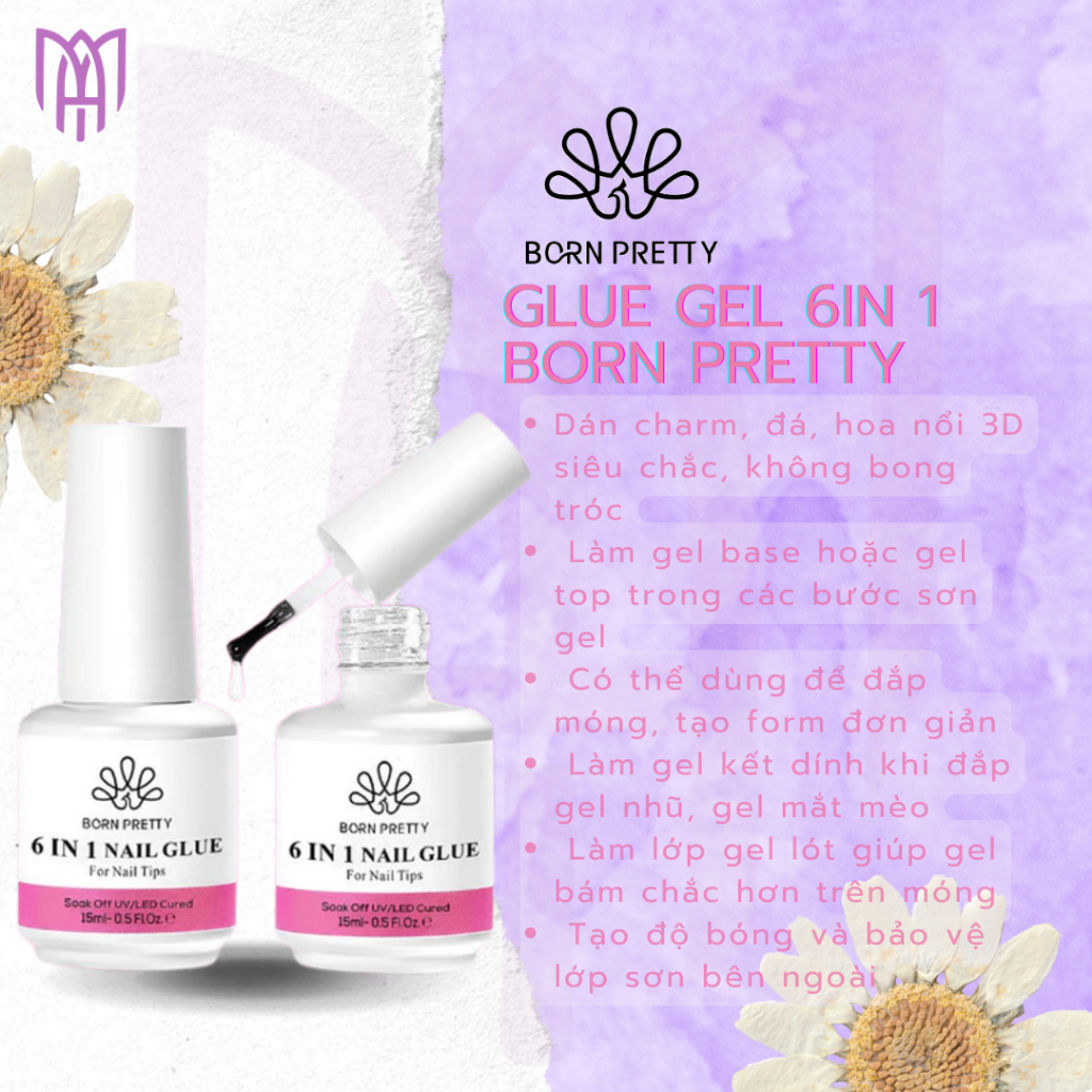 Glue Gel 6 in 1 Born Pretty 15ml – Keo Dán Móng, Dán Đá, Móng Giả, Móng Đắp Gel, Dùng Được Lâu