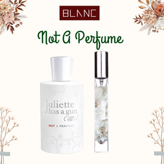 Nước Hoa Nữ Chiết Not A Perfume BLANC PERFUME, Dầu Thơm Hương Hoa Cỏ Xạ Hương, Tự Nhiên, Sang Trọng, Tinh Tế