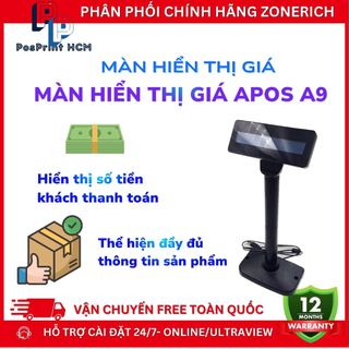Màn hình hiển thị giá APOS A9, màn hình LED thu ngân cho máy POS, hàng chính hãng, bảo hành 12 tháng