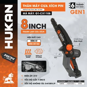 Máy cưa xích chạy pin HUKAN G1-CX1108, Lam xích 8inch - Tốc độ cao 4.100v/p - Chân pin phổ thông