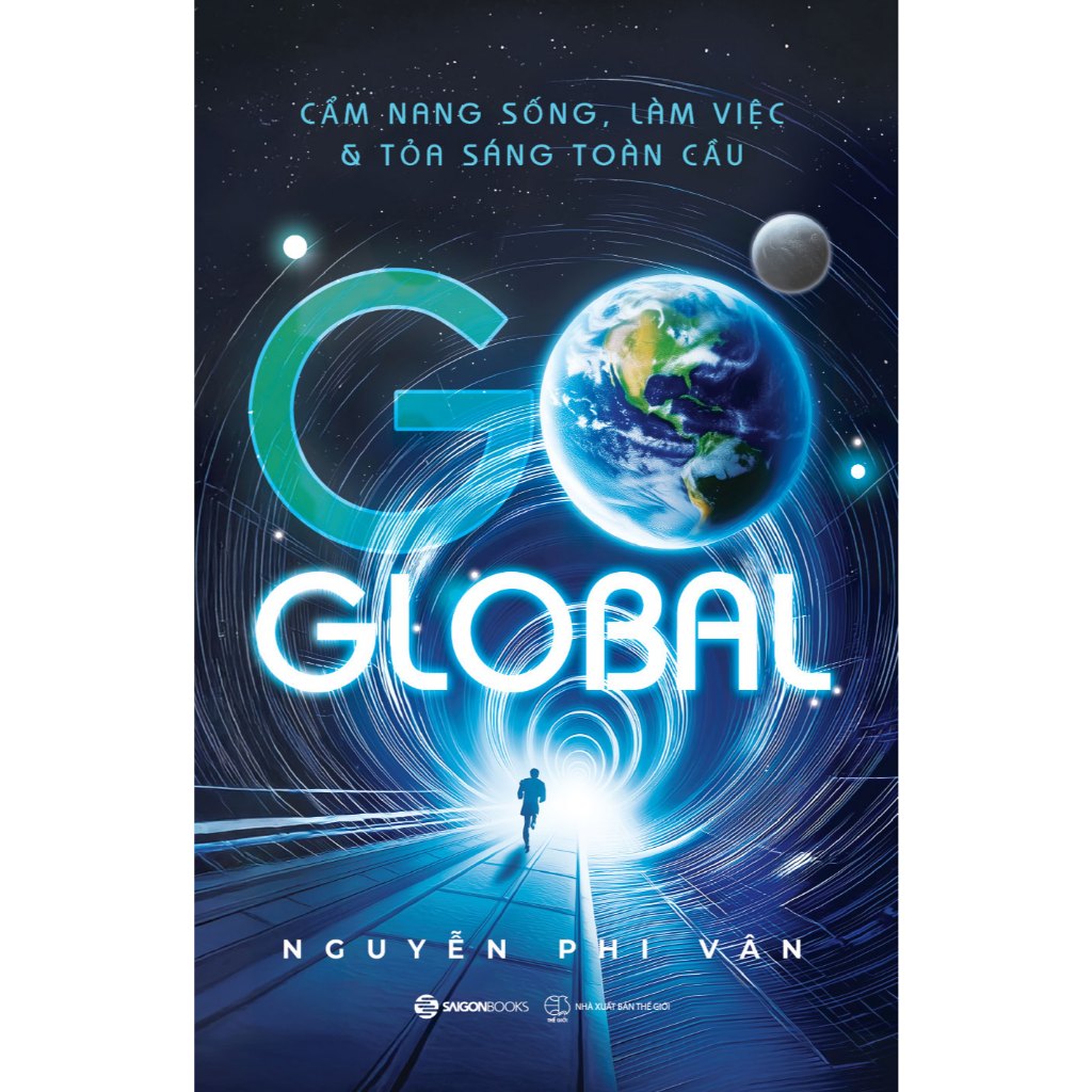 Sách - GO GLOBAL - Cẩm Nang Sống, Làm Việc & Tỏa Sáng Toàn Cầu – Nguyễn Phi Vân