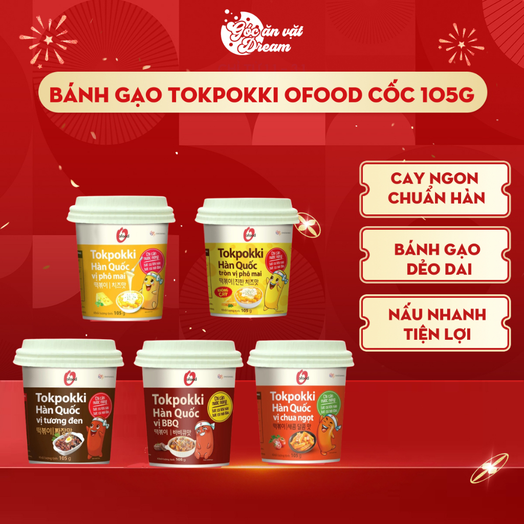 Bánh Gạo Tokpokki OFood Cốc 105g – Bánh Gạo Hàn Quốc Nấu Tokpokki Cay Ngon | Đồ Ăn Vặt ngon Hàn Quốc