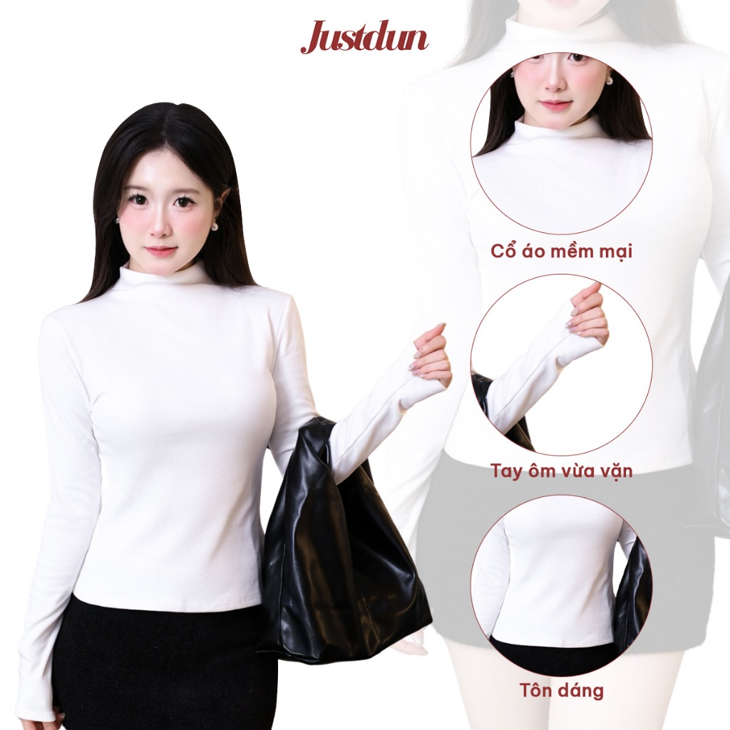 Áo Thun Ôm Body Nữ Giữ Nhiệt Tay Dài JUSTDUN G2 – Cổ Cao 3cm, Chất Nhung Mịn Dày Dặn, Co Giãn