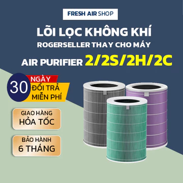 Lõi lọc không khí Rogerseller® tương thích, thay thế cho Air Purifier 2,2H,2C,2S bộ lọc không khí, màng lọc không khí