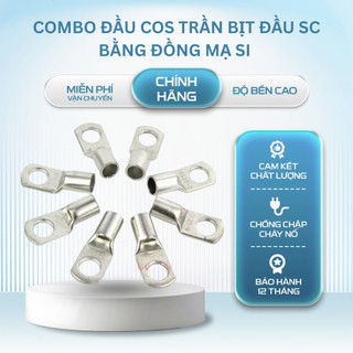 Combo Đầu Cos Trần, Bịt Đầu SC Bằng Đồng Mạ Si Chống Oxi Hóa SC Các Loại, Đầu Cos Chất Lượng