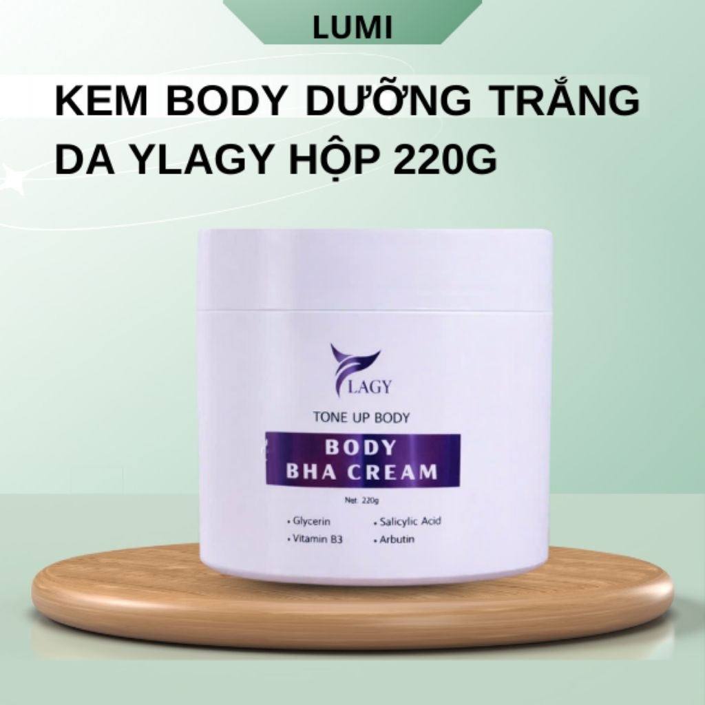 Kem Body Dưỡng Trắng Ylagy  Cấp Ẩm Sâu, Làm Sáng Da, Mờ Thâm Sạm Toàn Thân Hủ 220g