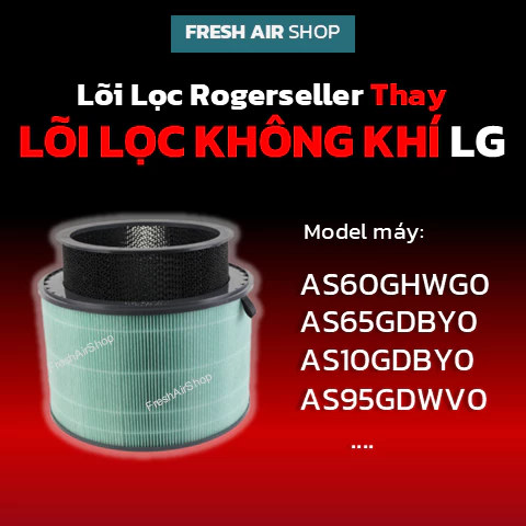 Lõi Lọc Rogerseller® tương thích Máy Lọc Không Khí LG Puricare 360 Hit, LG 1 tầng, 2 tầng. Lõi lọc Hepa Máy Lọc LG