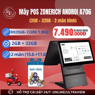 [ANDROI- 2GB+32GB] Máy POS bán hàng Zonerich A706 ANDROI 11 2GB+32GB, cảm ứng mượt, BH chính hãng 12 tháng