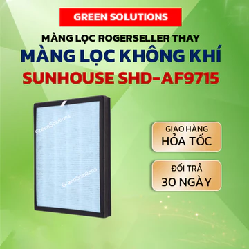 Màng Lọc Rogerseller® Tương Thích Màng lọc không khí SUNHOUSE SHD-AP9715, lõi lọc không khí Sunhouse, bộ lọc Sunhouse