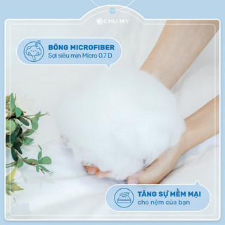 Topper Nệm Microfiber CHU MY - Đệm Topper Làm Mềm Nệm, Vách 7cm, Độ Phồng Khoảng 10cm, Cotton T233