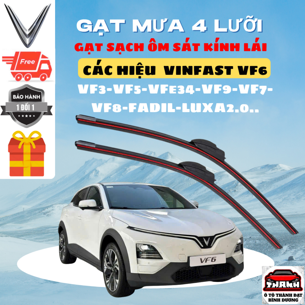 Gạt Mưa VINFAST VF6 : CÁC DÒNG XE VINFAST LUX A2.0, FADIL, VFe34, VF3,VF5,7,8,9, HERIO ,LIMO GREEN, Silicon 4 Lưỡi...4L