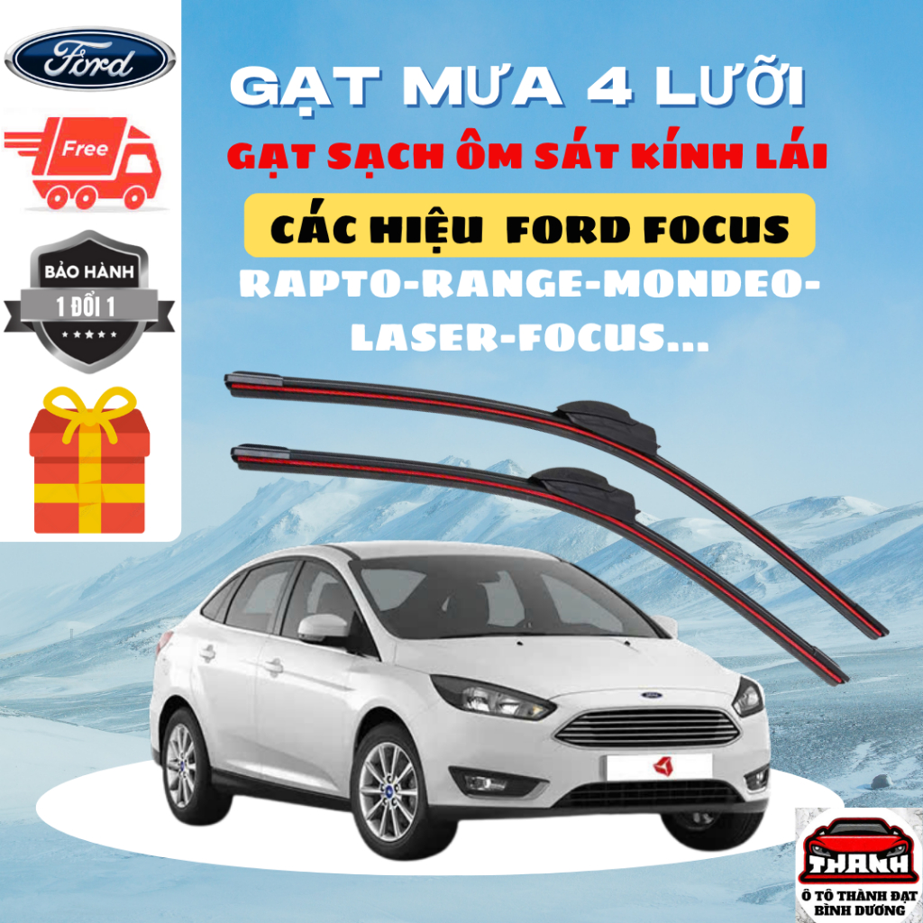 Gạt Mưa Ô Tô FORD FOCUS, ECOSPORT, EVEREST, RANGER, RAPTOR, TERRITORY, TRANSIT Silicon 4 Lưỡi. 4L