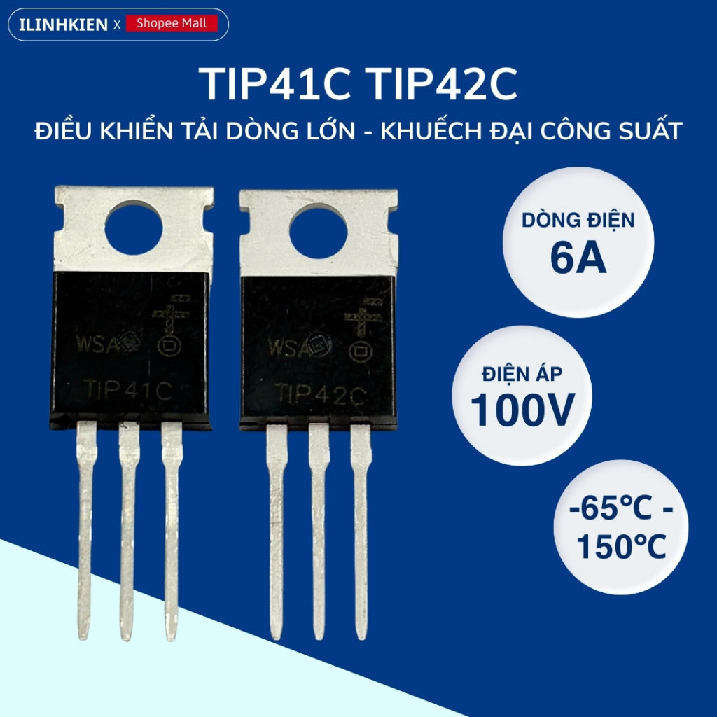 TIP41C TIP42C Transistor 6A 100V chính hãng ilinhkien.