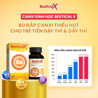 Canxi Sinh Học Bestical và BesticalX - Bổ sung Canxi, vitamin D3, K2, Hỗ trợ chắc khỏe xương, phát triển chiều cao - FB