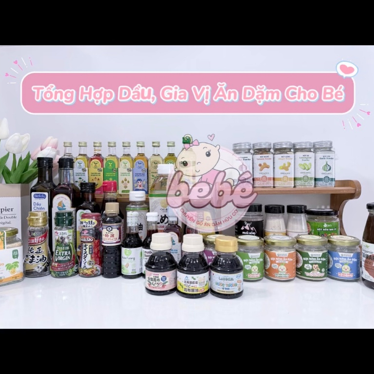 Gia vị ăn dặm cho bé từ 6 tháng. Dầu ăn dặm, nêm Nhật, Thuyền Xưa, Anpaso, Mămmy, Sokfarm,…