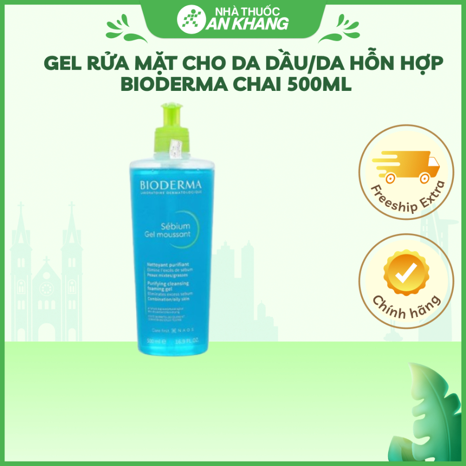 Gel rửa mặt Bioderma Sébium Gel Moussant dành cho da dầu và hỗn hợp chai 500ml