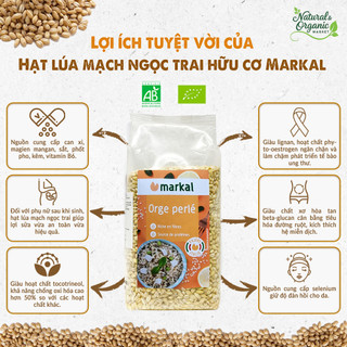 Hạt Lúa Mạch Ngọc Trai Hữu Cơ Markal 500g Cung Cấp Dinh Dưỡng Cần Thiết - Natural Market