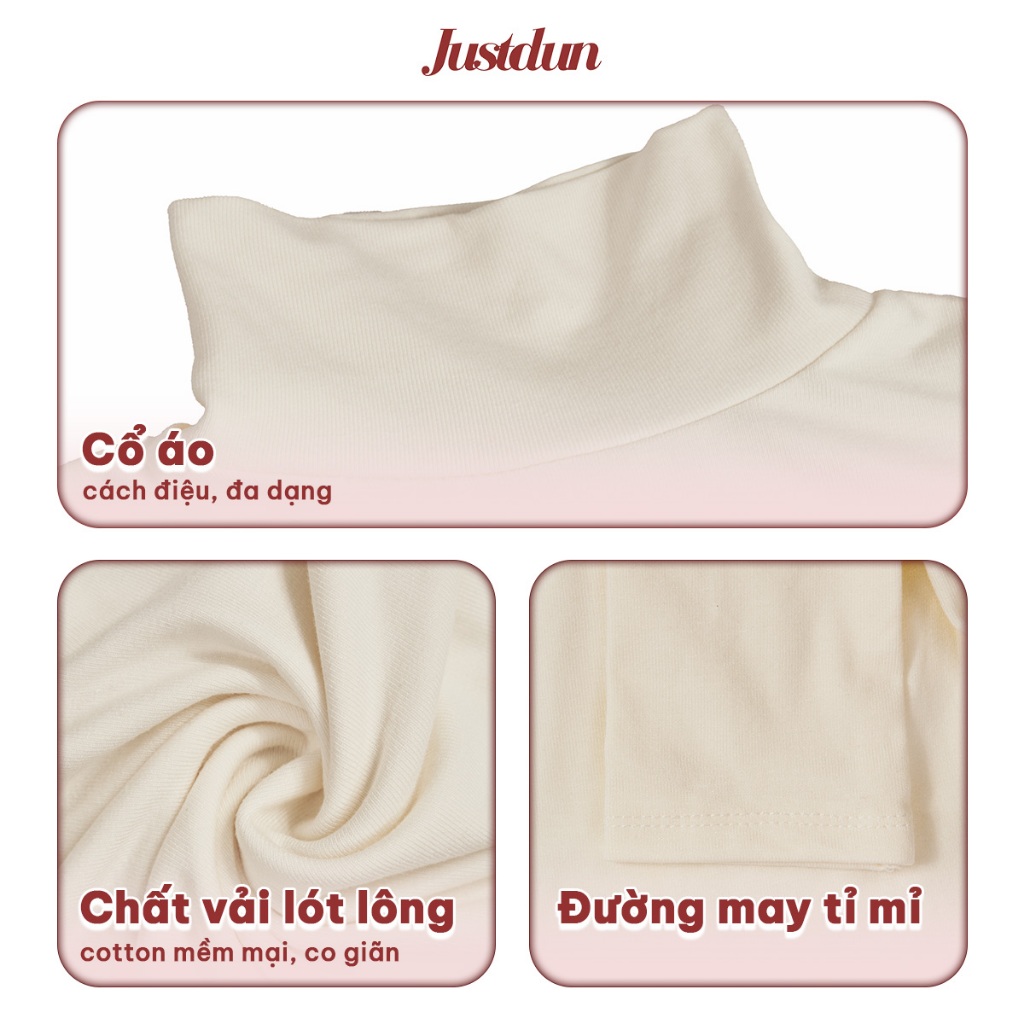 [BẢN MỚI LÓT LÔNG ] Áo Thun Nữ Ôm Body JUSTDUN 640 -Cotton Lông Mịn Cao Cấp, Cổ Cao