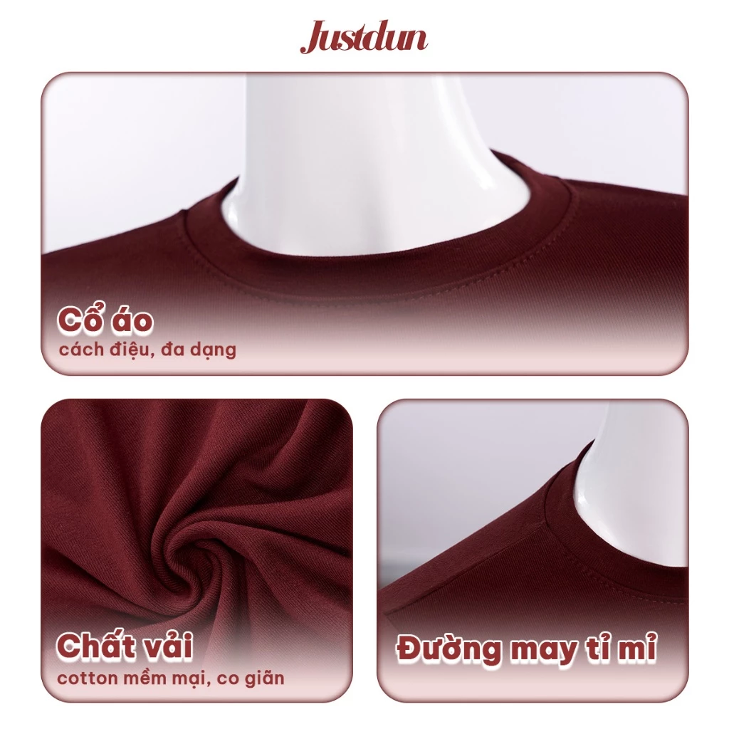 Áo Thun Nữ Ôm Body JUSTDUN B18 Cổ Tròn Tay Ngắn, Cotton Mịn Co Giãn 4 Chiều, Mềm Mại Thoáng Khí