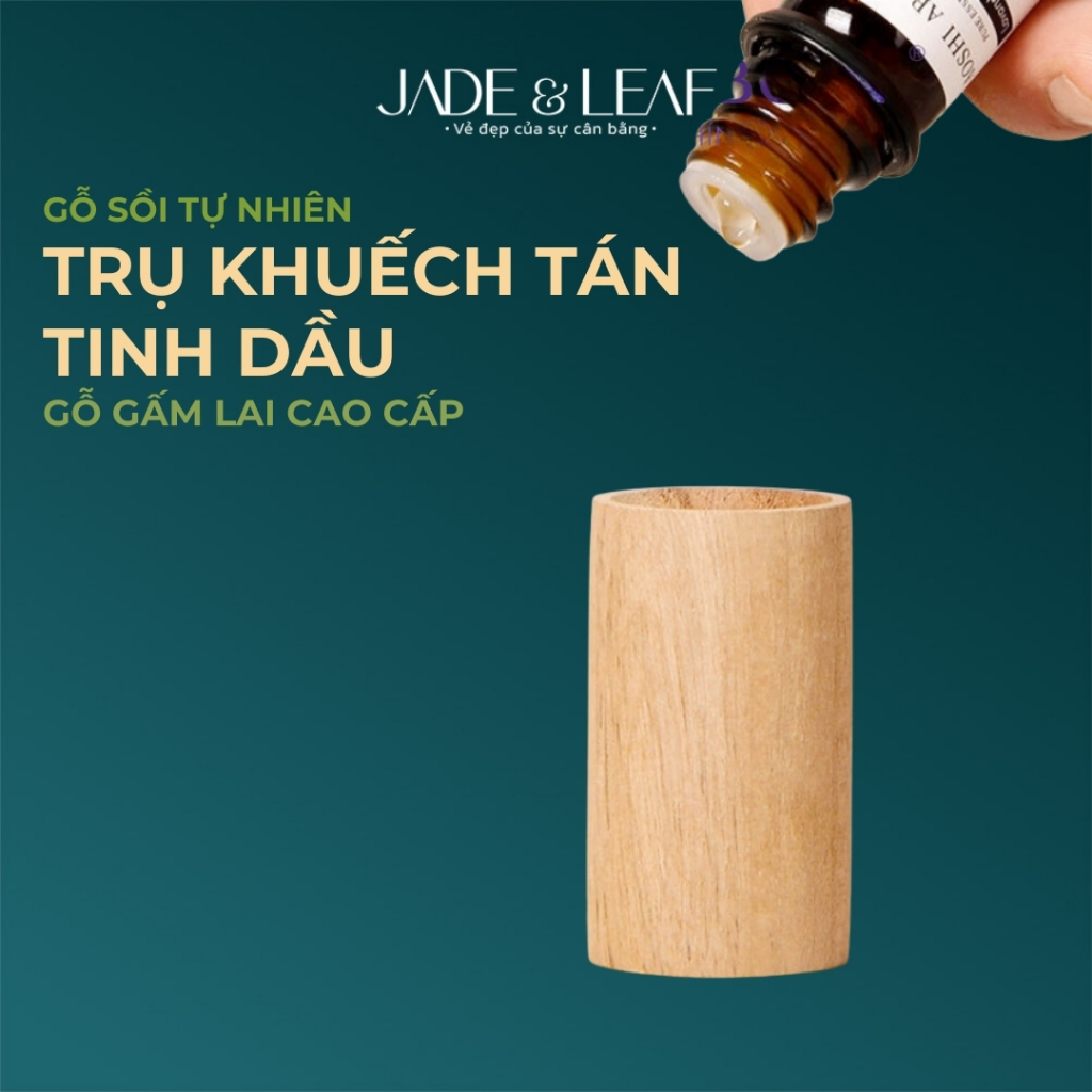 Combo Đế Gỗ Trụ Jade&Leaf Khuếch Tán Tinh Dầu Thơm Phòng Không Dùng Điện Thân Thiện Môi Trường
