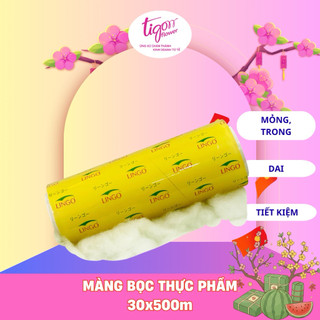 MÀNG THỰC PHẨM 31,5cmx500m ĐỂ BỌC TRÁI CÂY - Dai, dài, căng bóng (Không kèm hộp) (ĐƯỢC ĐỒNG KIỂM)