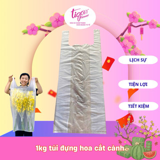 1KG TÚI NILONG ĐỰNG HOA CẮT CÀNH DÀI 75CM - ĐỰNG VỪA HẦU HẾT CÁC LOẠI HOA
