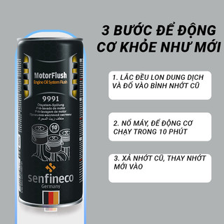 Súc rửa động cơ tẩy cặn bẩn làm sạch khoang nhớt ô tô SENFINECO 9991 Motor Flush Engine Flush dung tích 443ml
