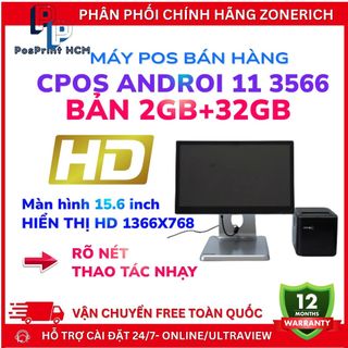 [ANDROI- 2GB+32GB] Máy POS bán hàng ANDROI 11 CPOS 3566 2GB+32GB, màn 15.6 inch, BH chính hãng 12 tháng