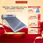 [Miền Nam] Máy nước nóng năng lượng mặt trời LUSWELL VNDAI, Inox SUS 304 bền bỉ - Bảo hành đến 5 năm - Hoa Sen Home — ảnh 1