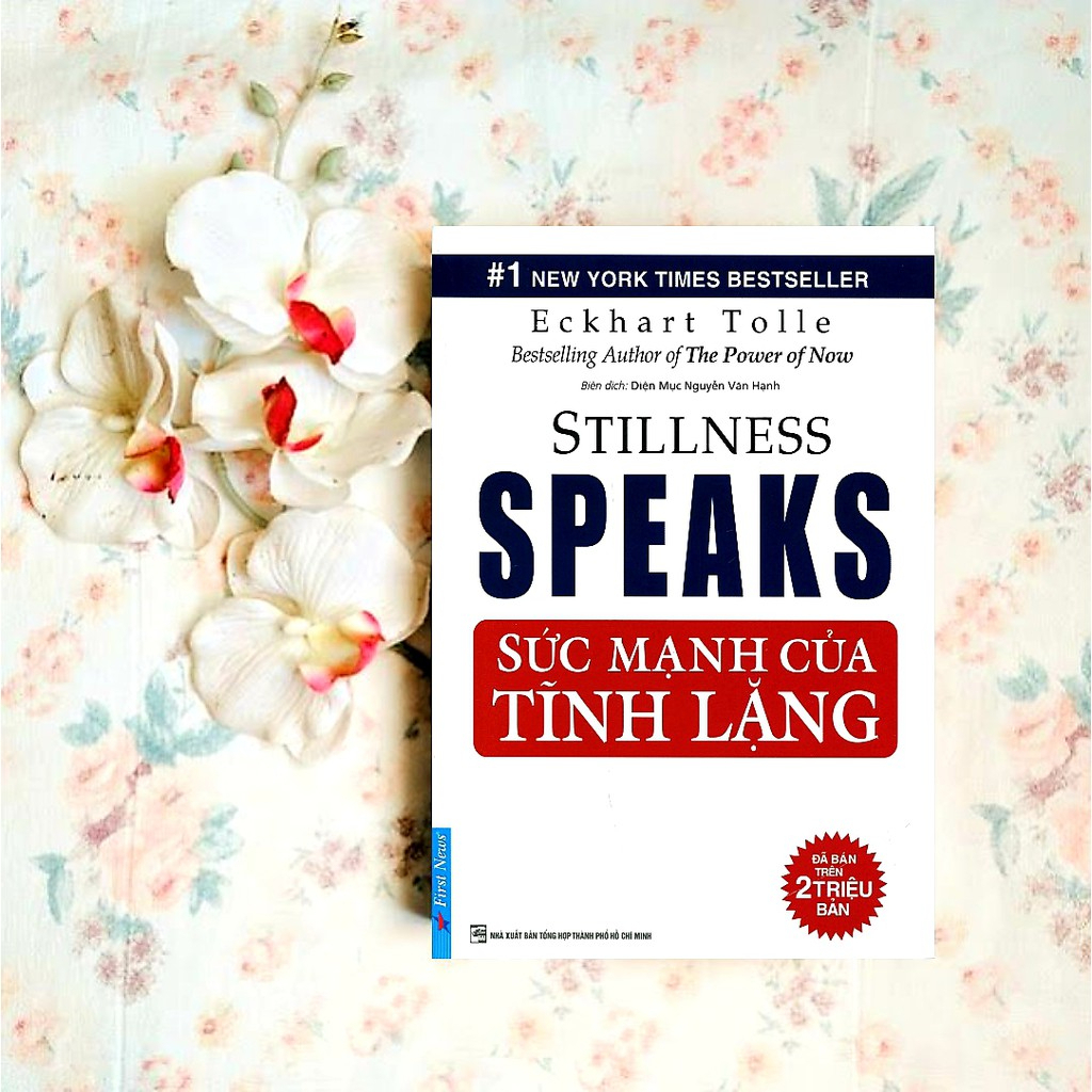 Sách Sức Mạnh Của Tĩnh Lặng - Eckhart Tolle