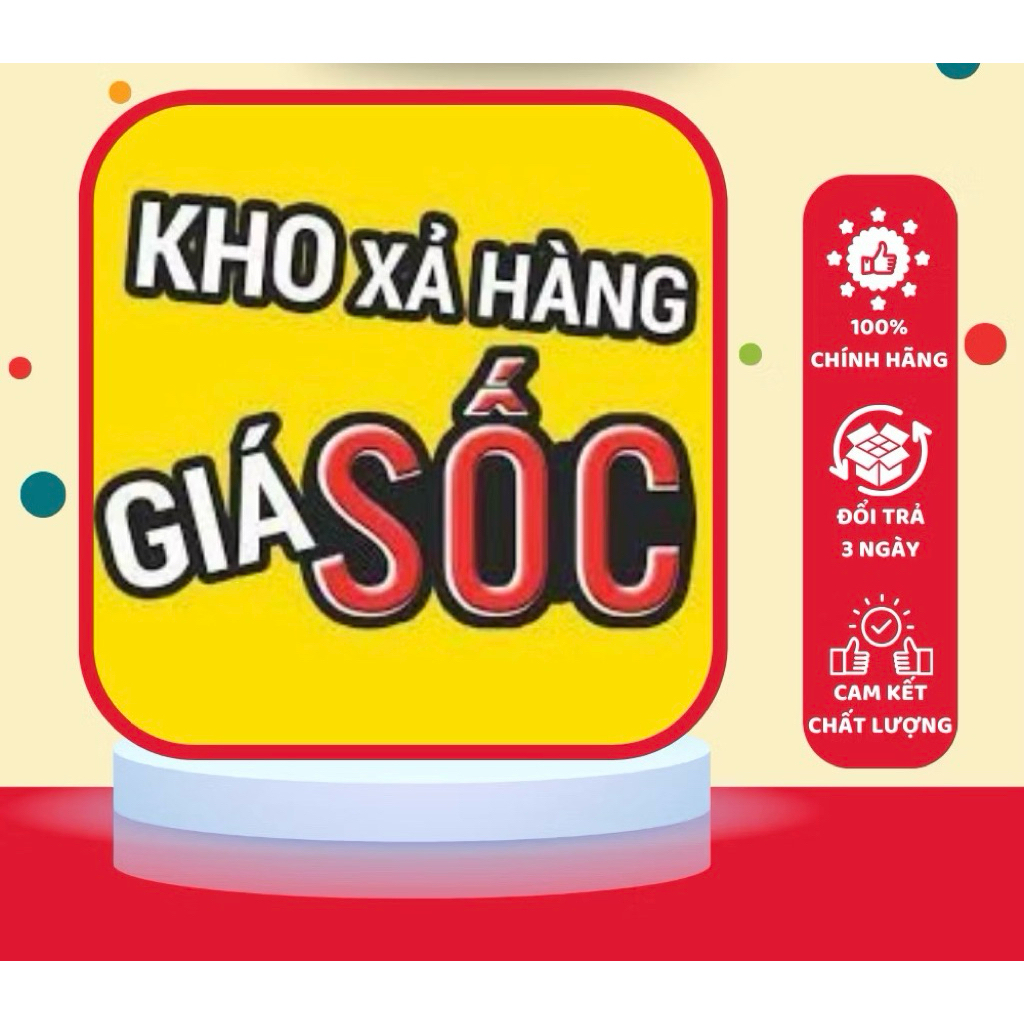 XẢ HÀNG DỌN KHO TẤT CẢ MẶT HÀNG