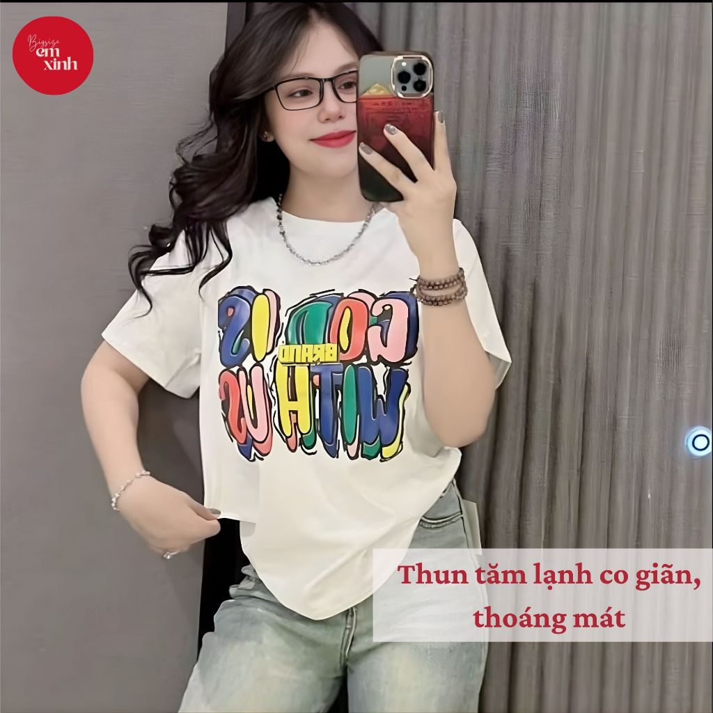 Áo Thun In Chữ Nữ – Thun Tăm Lạnh Mát, Dễ Mặc Dễ Phối 50–90kg BS043- Em Xinh Bigsize