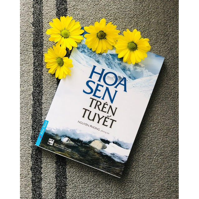 Sách - Hoa Sen Trên Tuyết - Nguyên Phong
