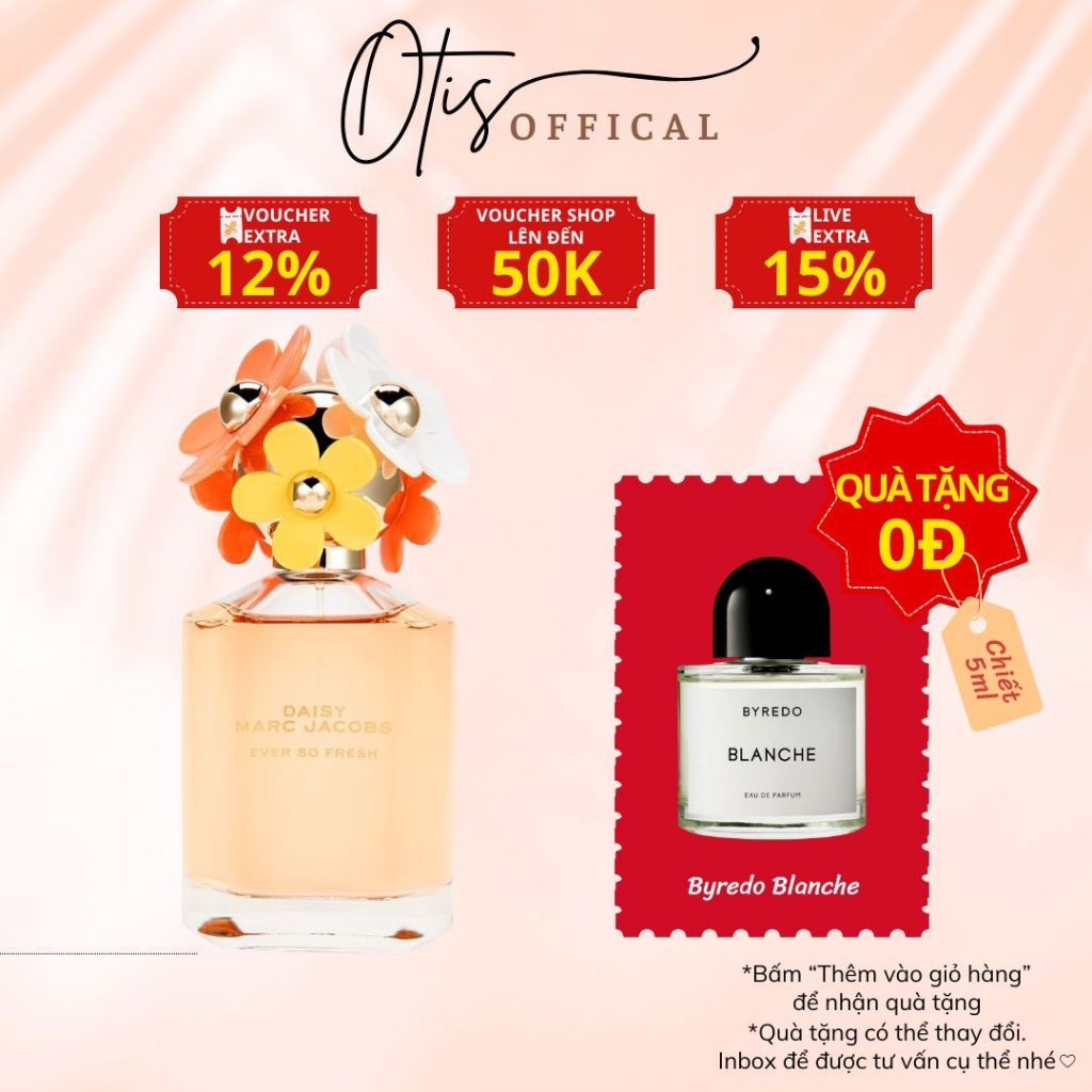 Nước Hoa Chiết 10ml Nữ Marc Jacobs Daisy Ever So Fresh Hương Thơm Ngọt ngào, Quyến rũ, Nữ tính