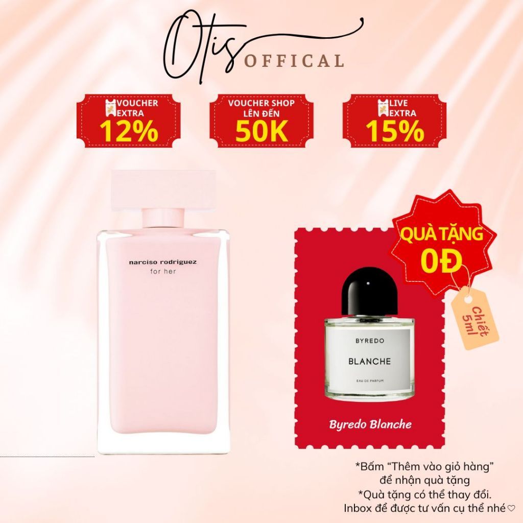 Nước Hoa Chiết 10ml Nữ Narciso Rodriguez For Her EDP (Narciso hồng nhạt) Hương Thơm Tiểu thư,Kiêu kỳ