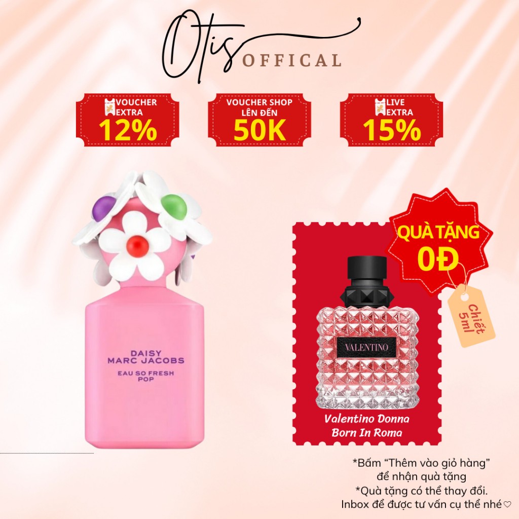 Nước Hoa Chiết 10ml Nữ Marc Jacobs Daisy Eau So Fresh Pop (hồng) Hương Thơm Nữ tính, Tươi trẻ