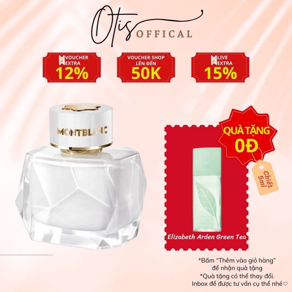 Nước Hoa Chiết 10ml Nữ Montblanc Signature (Trắng) Hương Thơm Nữ tính, Nhẹ nhàng, Quyến rũ