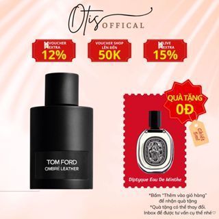 Nước Hoa Chiết 10ml Unisex TF Ombré Leather Hương Thơm Chững chạc, Nam tính, Quyến rũ