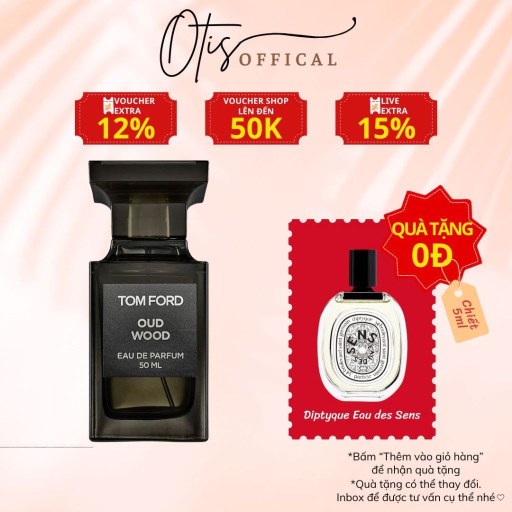 Nước Hoa Chiết 10ml Unisex Tom Ford Oud Wood EDP Hương Thơm Sang trọng, Quyến rũ, Nổi bật