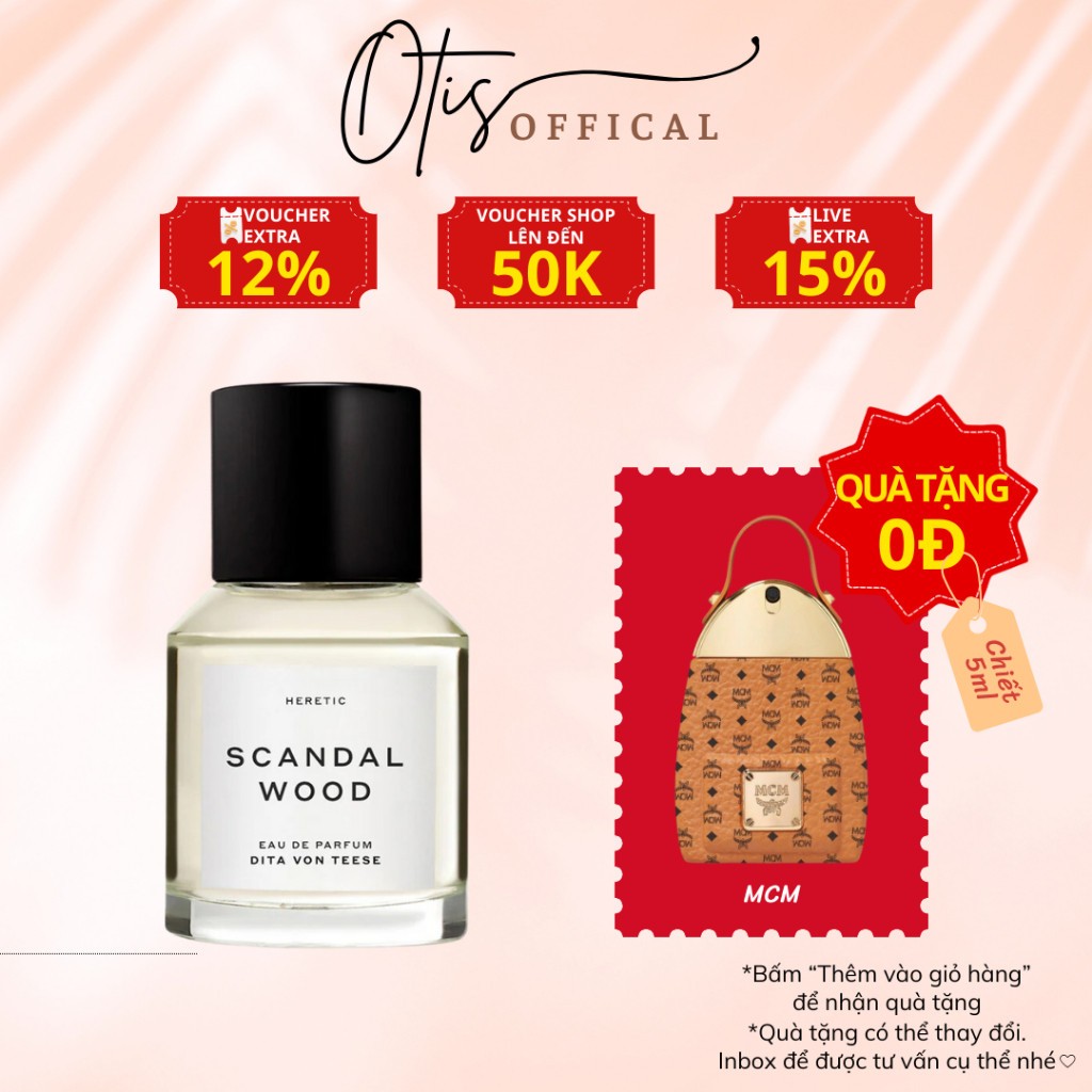 Nước Hoa Chiết 10ml Unisex SCANDALWOOD Hương Thơm Quyến rũ, Bí ẩn, Lôi cuốn
