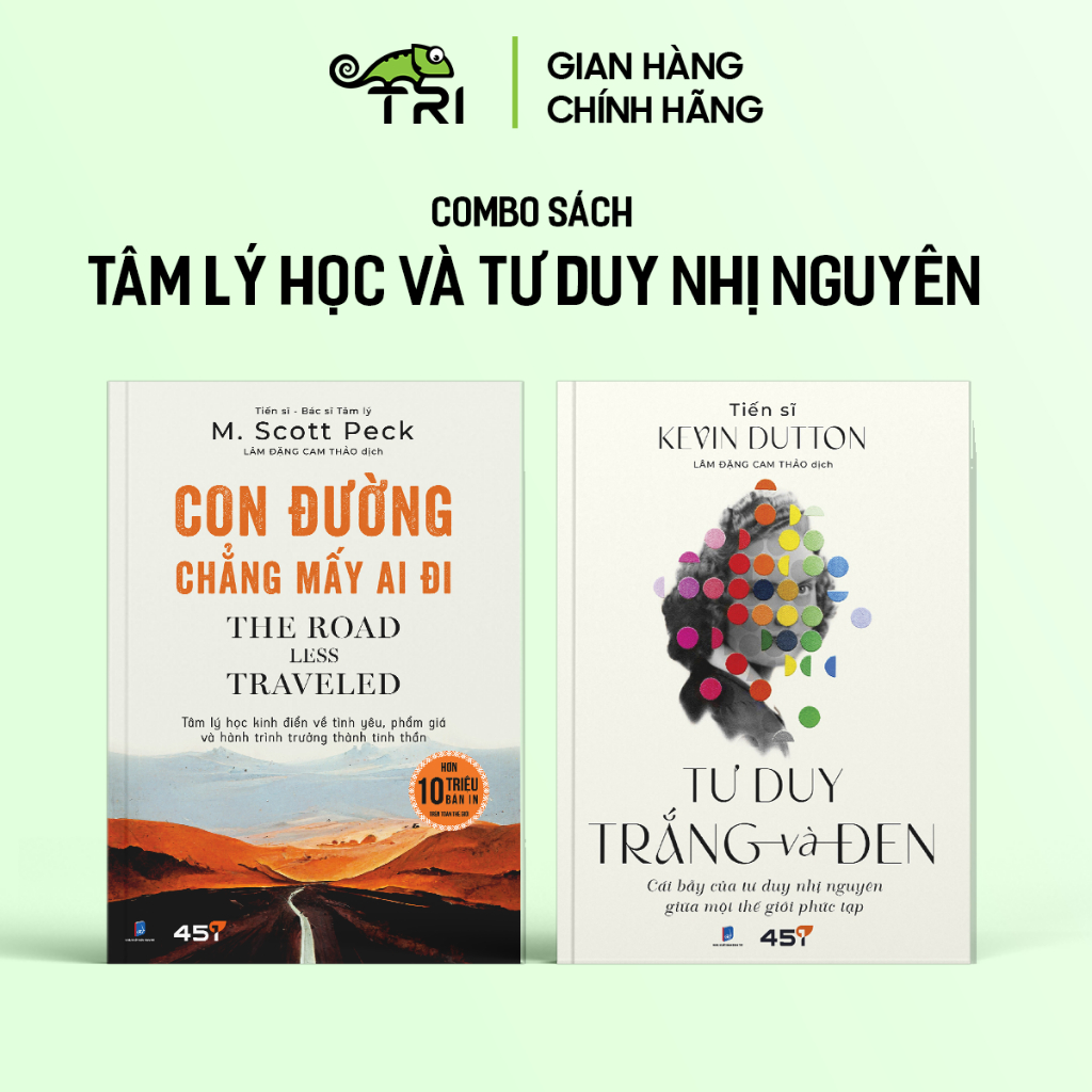 Bìa sách Combo Tâm Lý Học Và Tư Duy Nhị Nguyên Con Đường Chẳng Mấy Ai Đi Tư Duy Trắng Và Đen