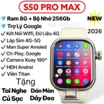 (Ram 8G + 256Gb) Đồng Hồ Lắp Sim S50 Pro Max Nâng cấp mới 2026, Màn Super Amoled, Camera 190, tải ứng dụng, chơi game. — ảnh 1