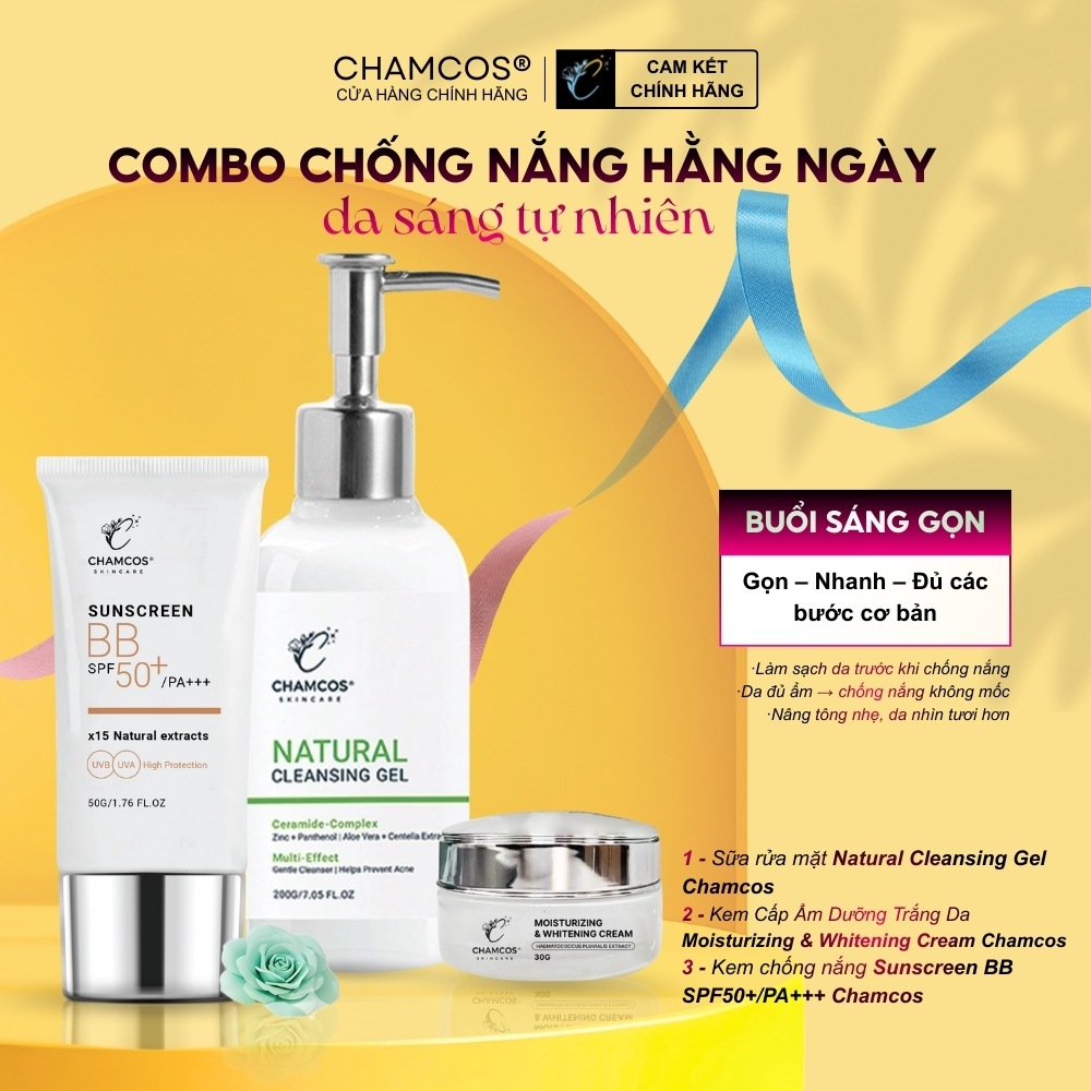 Combo Chống Nắng Hằng Ngày - Da Sáng Tự Nhiên cùng bộ 3 sản phẩm Chamcos