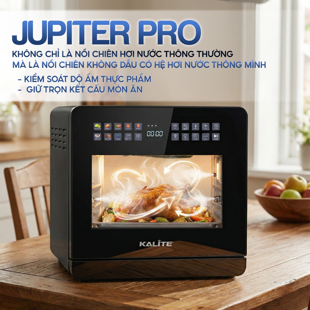 Nồi Chiên Hơi Nước KALITE JUPITER PRO 18L - Công Suất 1600W - Dải nhiệt 30–230°C - Công Nghệ 3S Siêu Tốc