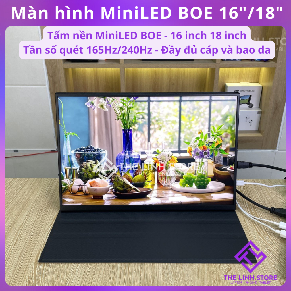 Màn hình di động Mini LED BOE 16 inch 18 inch - 165Hz 240Hz 100% DCI-P3 (SPX)