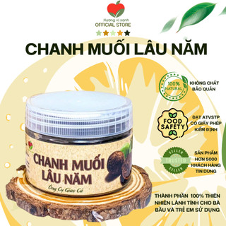 CHANH MUỐI LÂU NĂM THỰC DƯỠNG CHO SỨC KHỎE, BẢO VỆ CỔ HỌNG GIỮ ẤM GIỌNG, GIẢI RƯỢU, BÙ NƯỚC BÙ KHOÀNG 220GR-HVX