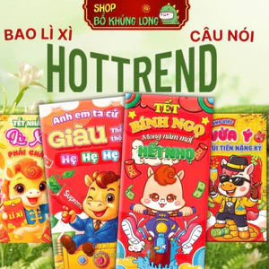 Combo 10 Bao Lì Xì Tết Hottrend 2026 Những Câu Nói Hottrend Hoạt Hình Chibi - BỐ KHỦNG LONG