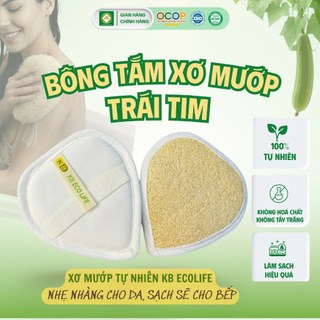 COMBO 2 BÔNG TẮM TRÁI TIM KB Ecolife xơ mướp tự nhiên an toàn và dưỡng ẩm cho da tẩy tế bào chết