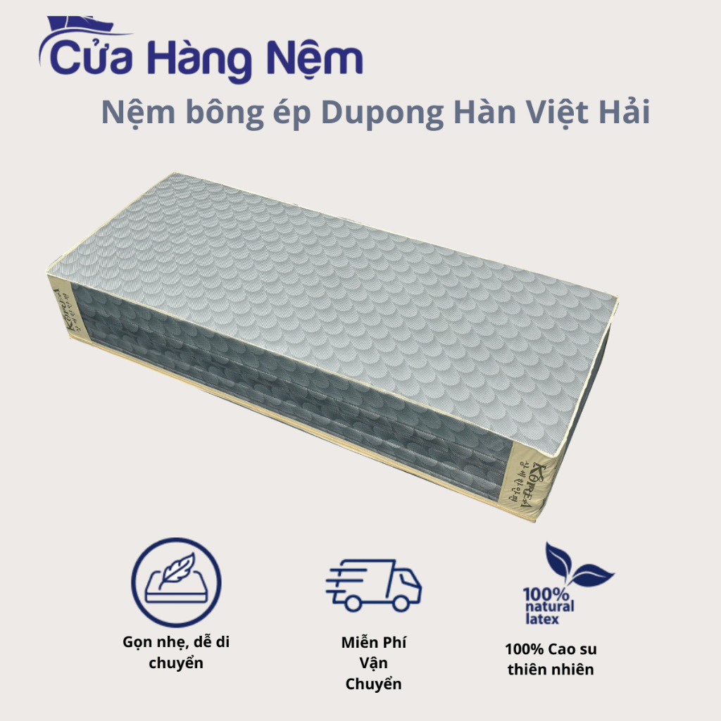 Nệm Bông Ép Dupong Hàn Việt Hải