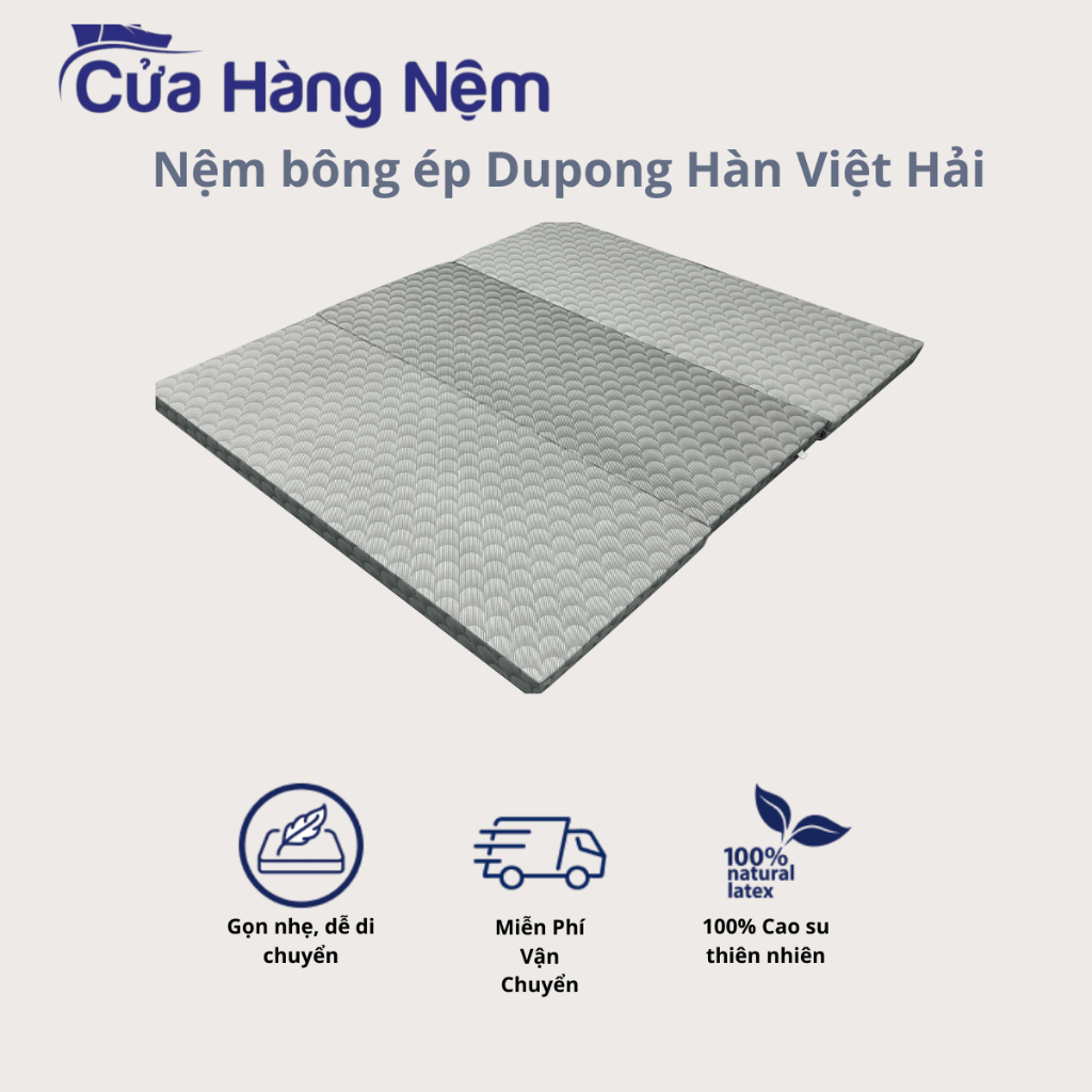 Nệm Bông Ép Dupong Hàn Việt Hải